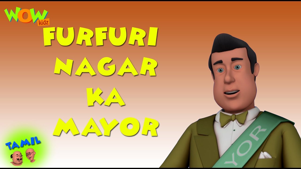 Furfurinagar Ka Mayor   Motu Patlu in Tamil   3D    As seen on Nickelodeon