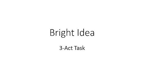 Bright Idea 3 ACT Task Day 156