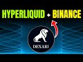 💸 AIRDROP DEXARI 💸 HYPERLIQUID y BINANCE SE UNEN 🔥