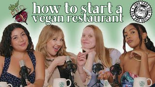 How to Start a Vegan Restaurant ft. Adaline Hobbs