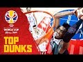 TOP DUNKS | First Round  | FIBA Basketball World Cup 2019