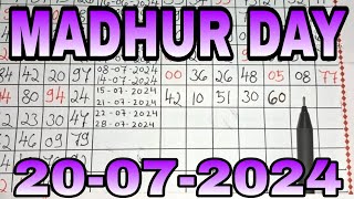 💥MADHUR DAY💥20-07-2024 madhurdaytoday madhurdayotc madhurdayjodi madhurdaychart madhurdaymatka