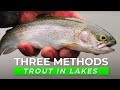 TOP 3 Trout Fishing Tactics For Lakes &amp; Ponds (IN DEPTH HOW TO)