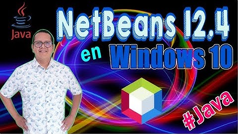 Instalando Apache NetBeans 12.4 en Windows 10