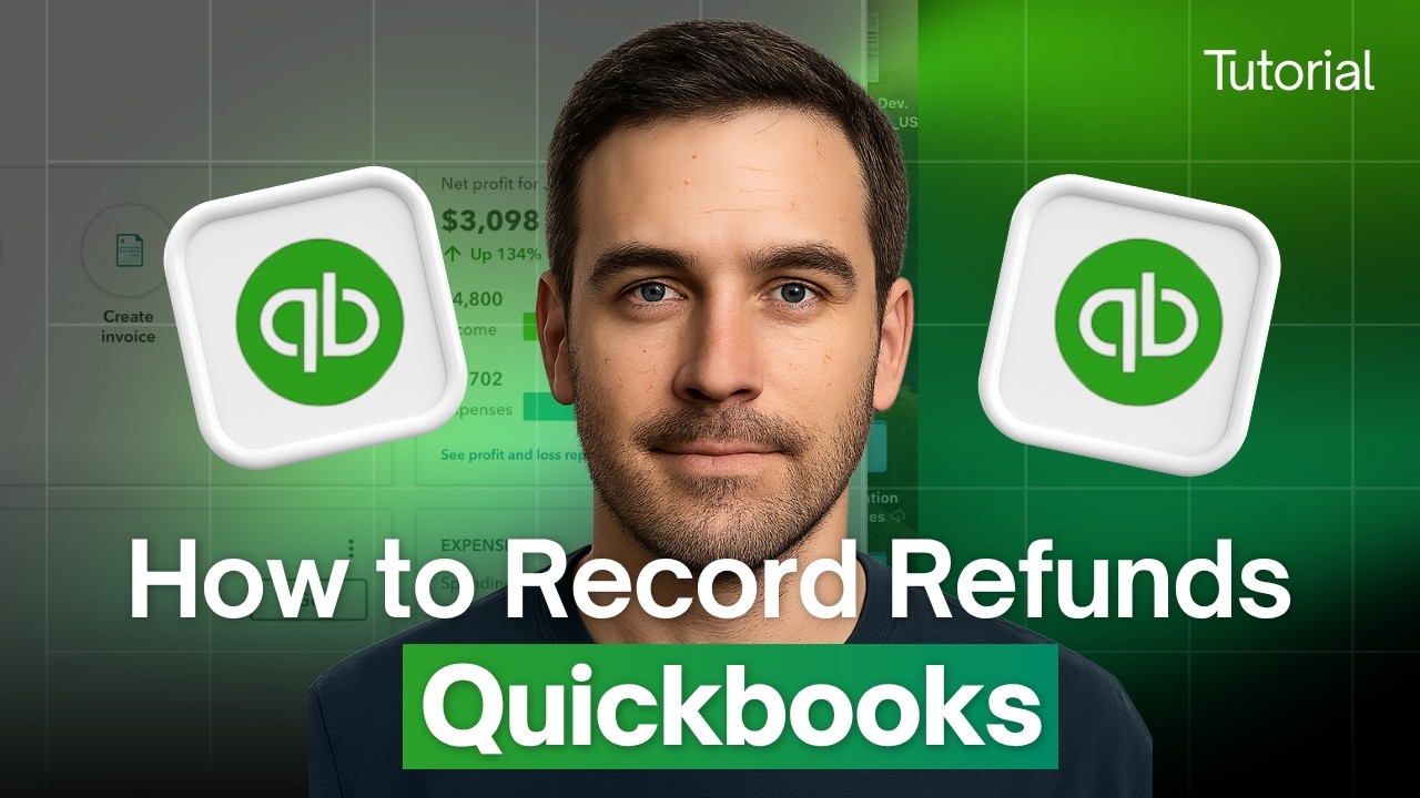 How to Record Refunds in QuickBooks Online | QuickBooks Tutorial 2026 ...