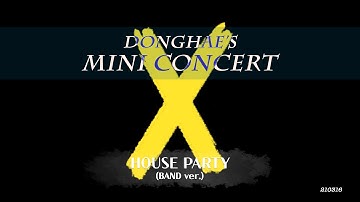 [음원] DH mini concert - House Party