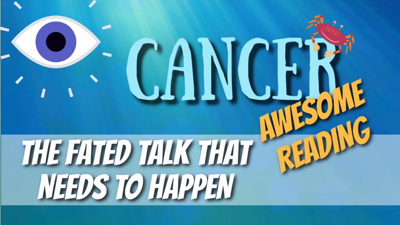 CANCER! You may want to hear them out. This talk needs to happen. Love Tarot
