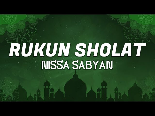 Rukun Sholat - Nissa Sabyan (lirik) class=