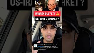 ⚠️ Warren Buffett Warning ! Trump - Iran US update &amp; Markets ?