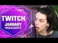 January TWITCH Highlights!