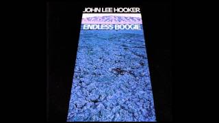 John Lee Hooker - I Don't Need No Steam Heat chords