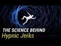 Hypnic jerks falling sensation when going to sleep