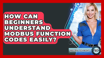 How Can Beginners Understand Modbus Function Codes Easily? - Industrial Tech Insights