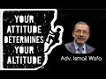 Your attitude determines your altitudeismail wafa