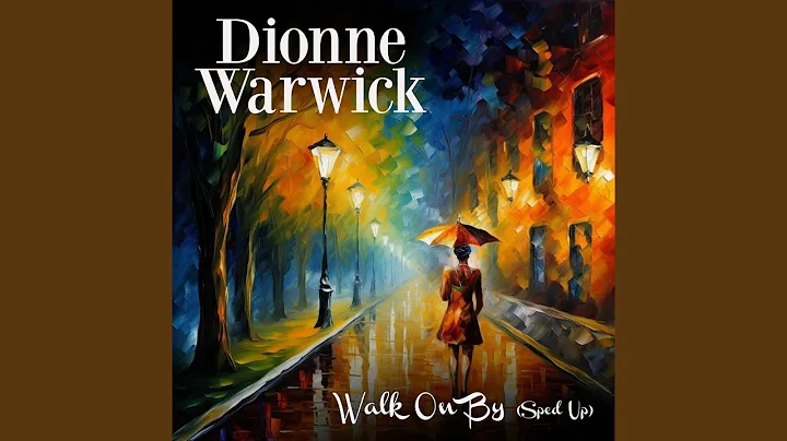 Walk On By (Re-Recorded - Sped Up)