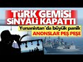 Yunanistan bu olaya kilitlendi! Türk gemisi sinyali kapattı... Meis'te Oruç Reis’i engellemezsek...