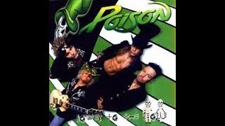 Poison - Power To The People