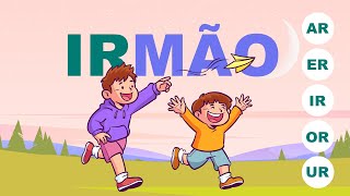 Aprendendo a ler palavras com as silabas ar er ir or ur
