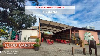 10 AMAZING Places To Eat in Tijuana, Mexico (Watch Before You Go!) Tijuana Mexico Zip Code