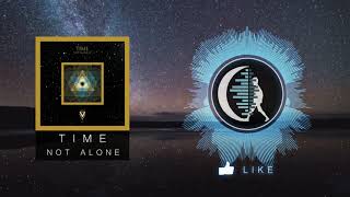 Time - Not Alone (Original Mix)