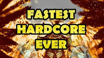 Favoured soul made this the fastest hardcore ever