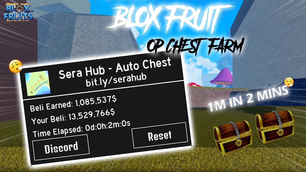 auto farm chest blox fruit