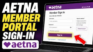 How to authorize with Aetna for member portal sign-in - Easy Tutorial