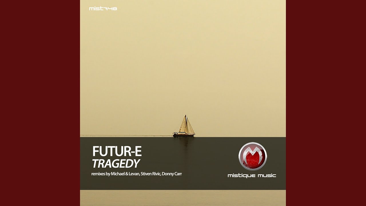 Watch futur-e - tragedy (original mix) on YouTube Watch futur-e - tragedy (original mix) on YouTube