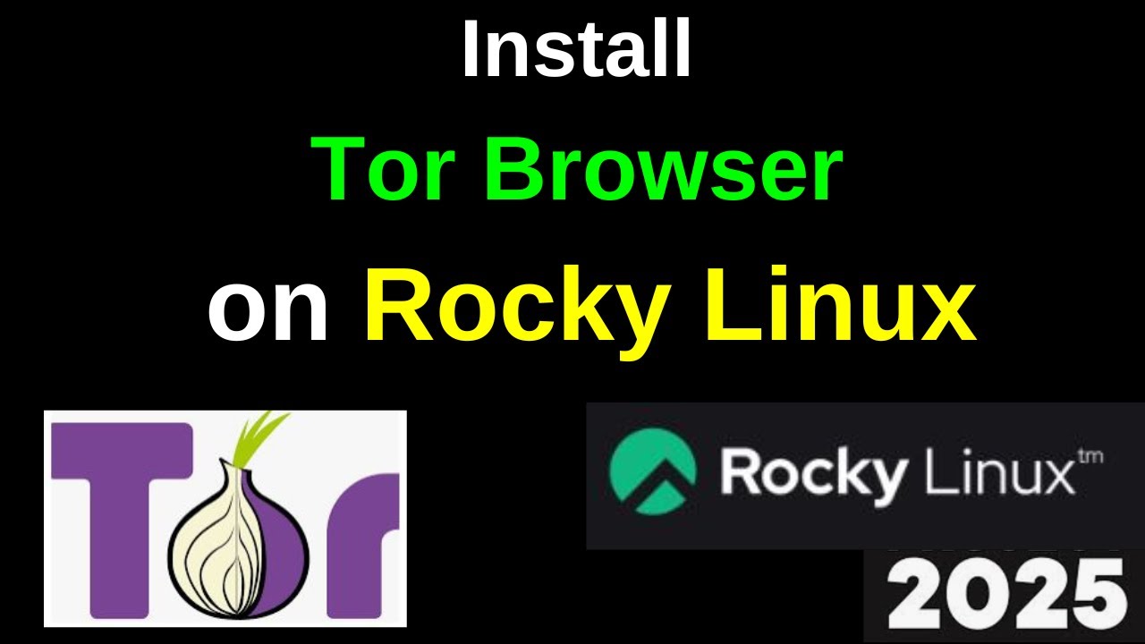 How to Install Tor Browser on Rocky Linux | Complete Anonymous Browsing ...