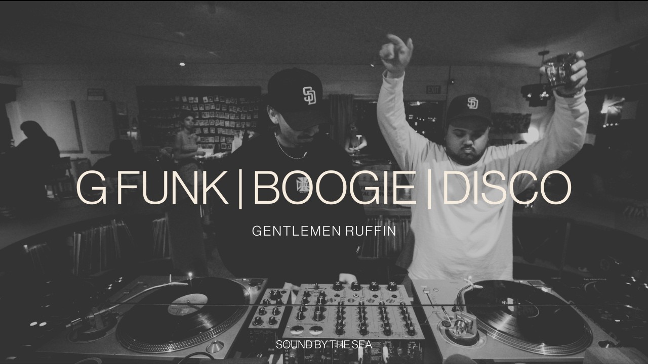 GENTLEMEN RUFFIN — G Funk | Boogie | Disco (2.27.26) - YouTube