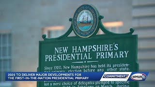 2026 could hold major developments for New Hampshire's first-in-the-nation primary