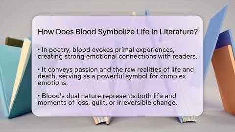 How Does Blood Symbolize Life In Literature? - The Prose Path