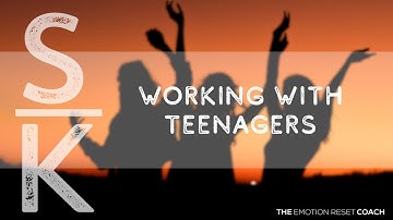 The Emotion Code, working with teenagers