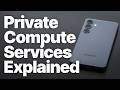 What is Private Compute Services on Android? (Is It Safe & Can You Disable It?)