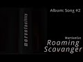 Roaming Scavanger (Nerve facility album) -MartianCat
