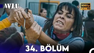 Avlu 34. Bölüm Full Hd