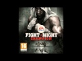 Fight night champion soundtrack   the fire by the roots