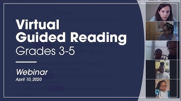 Virtual Guided Reading: Webinar (3rd Grade, 4th Grade, 5th grade)