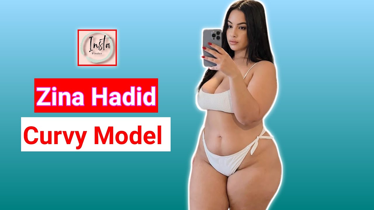 Zina Hadid: Fashion Ambassador And Curvy Model 🇺🇸| Explored Biography