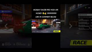 Highway Racer Pro Mod Apk Money 💰 99999999+ #shorts #highwayracer #gaming