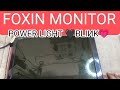 Foxin monitor 16 inch ! monitor Power blinking problem #viralvideo #viralvideos #viral_video #utube