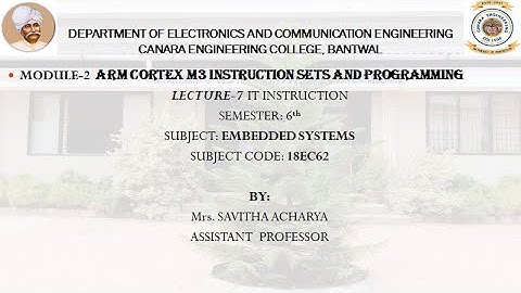VTU EMBEDDED SYSTEMS (18EC62) M2 L7 IT INSTRUCTION