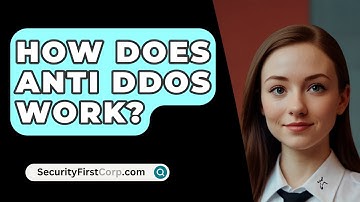How Does Anti DDoS Work? - SecurityFirstCorp.com