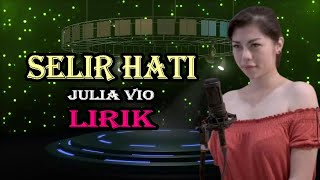 SELIR HATI - TRIAD || ( Cover + Lirik ) by JULIA VIO