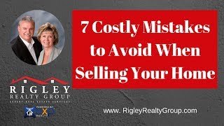 7 Costly Mistakes to Avoid When Selling Your Sacramento Home