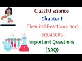 Class10 Science Chapter 1 Chemical Reactions and Equation Important Question-Answers