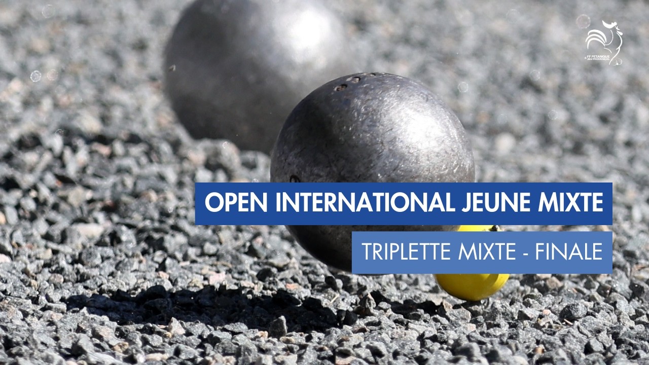 Miniature : OPEN INTERNATIONAL - TRIPLETTE MIXTE - FINALE