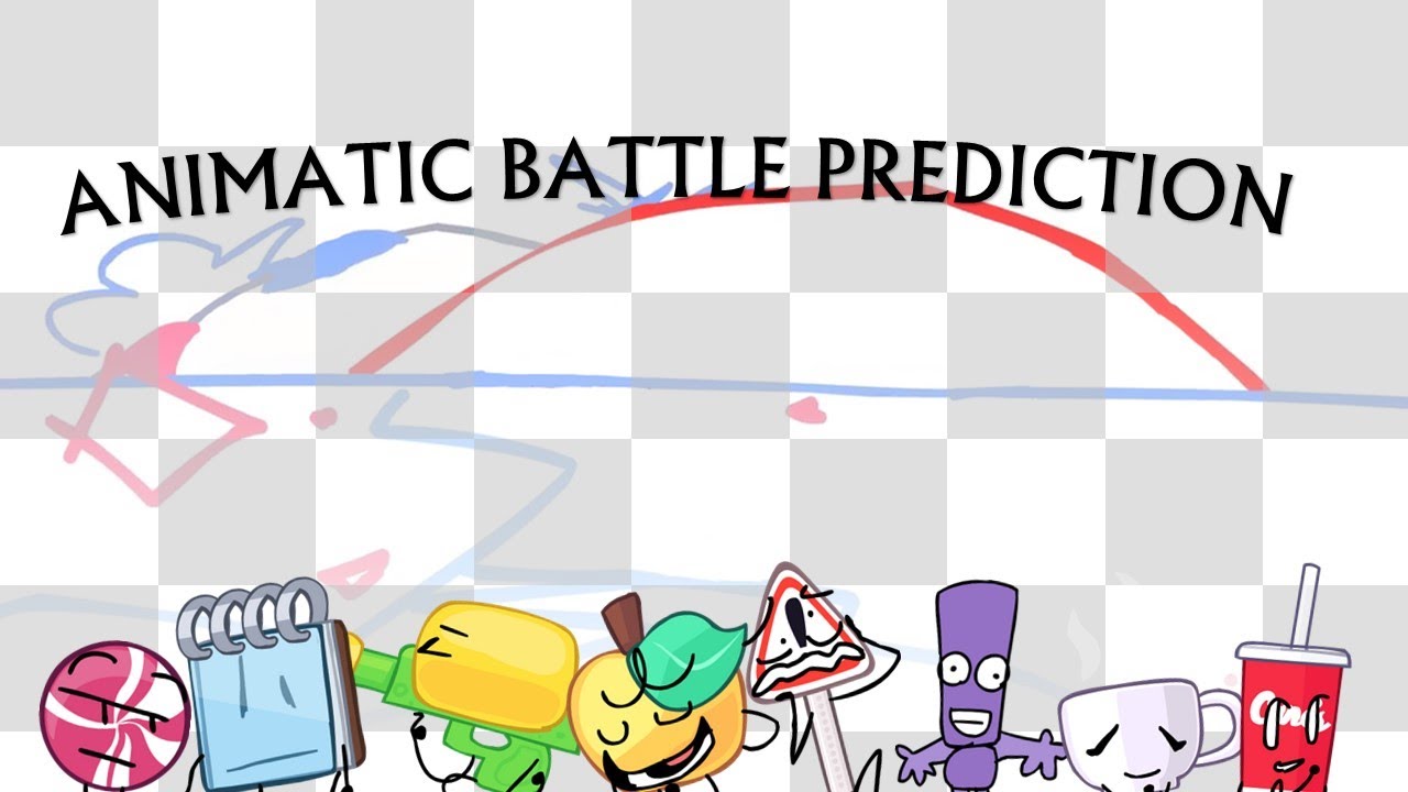 Animatic Battle Random Animatic Battle Prediction - YouTube