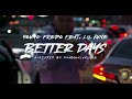 Young fredo x lil june  better days official 4k