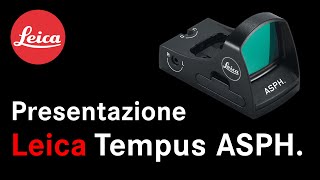 Presentazione Leica Tempus ASPH. by Leica Italia